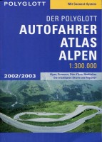 Der Polyglott Autofahrer Atlas Alpen 2002/2003