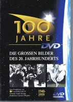 100 Jahre - DVD3 1940-1959