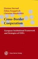 Cross-Border Cooperation European Institutional Framework and Strategies of SMEs