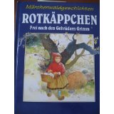 Rotkäppchen - Märchenwaldgeschichten